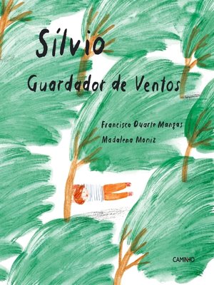 cover image of Sílvio, Guardador de Ventos